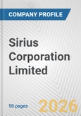 Sirius Corporation Limited Fundamental Company Report Including Financial, SWOT, Competitors and Industry Analysis- Product Image