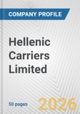 Hellenic Carriers Limited Fundamental Company Report Including Financial, SWOT, Competitors and Industry Analysis- Product Image