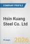 Hsin Kuang Steel Co. Ltd. Fundamental Company Report Including Financial, SWOT, Competitors and Industry Analysis - Product Thumbnail Image