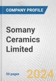 Somany Ceramics Limited Fundamental Company Report Including Financial, SWOT, Competitors and Industry Analysis- Product Image