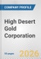 High Desert Gold Corporation Fundamental Company Report Including Financial, SWOT, Competitors and Industry Analysis - Product Thumbnail Image