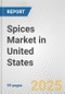 Spices Market in United States: Business Report 2024 - Product Thumbnail Image