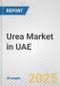 Urea Market in UAE: 2017-2023 Review and Forecast to 2027 - Product Thumbnail Image