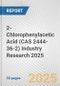 2-Chlorophenylacetic Acid (CAS 2444-36-2) Industry Research 2025: Global and Regional Market Trends 2019-2024 and Forecast to 2029 - Product Thumbnail Image