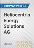 Heliocentris Energy Solutions AG Fundamental Company Report Including Financial, SWOT, Competitors and Industry Analysis- Product Image