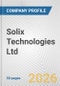 Solix Technologies Ltd Fundamental Company Report Including Financial, SWOT, Competitors and Industry Analysis - Product Thumbnail Image