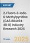 2-Fluoro-3-Iodo-6-Methylpyridine (CAS 884494-48-8) Industry Research 2025: Global and Regional Market Trends 2019-2024 and Forecast to 2029 - Product Thumbnail Image