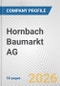 Hornbach Baumarkt AG Fundamental Company Report Including Financial, SWOT, Competitors and Industry Analysis - Product Thumbnail Image