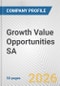Growth Value Opportunities SA Fundamental Company Report Including Financial, SWOT, Competitors and Industry Analysis - Product Thumbnail Image