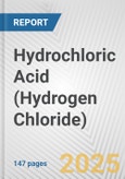 Hydrochloric Acid (Hydrogen Chloride): European Union Market Outlook 2023-2027- Product Image