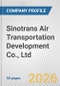 Sinotrans Air Transportation Development Co., Ltd. Fundamental Company Report Including Financial, SWOT, Competitors and Industry Analysis - Product Thumbnail Image