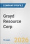 Grayd Resource Corp. Fundamental Company Report Including Financial, SWOT, Competitors and Industry Analysis - Product Thumbnail Image