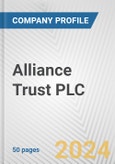Alliance Trust PLC Fundamental Company Report Including Financial, SWOT, Competitors and Industry Analysis- Product Image