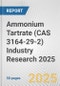 Ammonium Tartrate (CAS 3164-29-2) Industry Research 2025: Global and Regional Market Trends 2019-2024 and Forecast to 2029 - Product Image