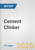 Cement Clinker: European Union Market Outlook 2023-2027- Product Image