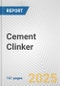 Cement Clinker: European Union Market Outlook 2023-2027 - Product Image