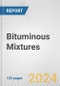 Bituminous Mixtures: European Union Market Outlook 2023-2027 - Product Image