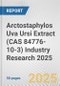 Arctostaphylos Uva Ursi Extract (CAS 84776-10-3) Industry Research 2025: Global and Regional Market Trends 2019-2024 and Forecast to 2029 - Product Thumbnail Image