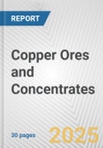 Copper Ores and Concentrates: European Union Market Outlook 2023-2027- Product Image