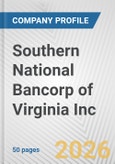 Southern National Bancorp of Virginia Inc. Fundamental Company Report Including Financial, SWOT, Competitors and Industry Analysis- Product Image