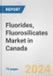 Fluorides, Fluorosilicates Market in Canada: Business Report 2024 - Product Image