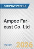 Ampoc Far-east Co. Ltd. Fundamental Company Report Including Financial, SWOT, Competitors and Industry Analysis- Product Image