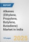 Alkenes (Ethylene, Propylene, Butylene, Butadiene) Market in India: Business Report 2024 - Product Image