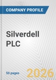 Silverdell PLC Fundamental Company Report Including Financial, SWOT, Competitors and Industry Analysis- Product Image