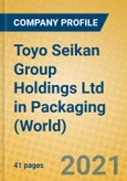 Toyo Seikan Group Holdings Ltd in Packaging (World)- Product Image