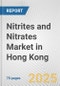 Nitrites and Nitrates Market in Hong Kong: Business Report 2024 - Product Thumbnail Image