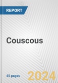 Couscous: European Union Market Outlook 2023-2027- Product Image