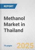 Methanol Market in Thailand: Business Report 2024- Product Image