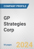 GP Strategies Corp. Fundamental Company Report Including Financial, SWOT, Competitors and Industry Analysis- Product Image