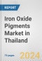 Iron Oxide Pigments Market in Thailand: Business Report 2024 - Product Thumbnail Image