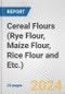 Cereal Flours (Rye Flour, Maize Flour, Rice Flour and Etc.): European Union Market Outlook 2023-2027 - Product Image