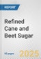 Refined Cane and Beet Sugar: European Union Market Outlook 2023-2027 - Product Thumbnail Image