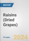 Raisins (Dried Grapes): European Union Market Outlook 2023-2027 - Product Image