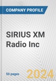 SIRIUS XM Radio Inc. Fundamental Company Report Including Financial, SWOT, Competitors and Industry Analysis- Product Image