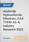 Amiloride Hydrochloride Dihydrate (CAS 17440-83-4) Industry Research 2025: Global and Regional Market Trends 2019-2024 and Forecast to 2029 - Product Thumbnail Image