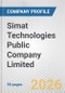 Simat Technologies Public Company Limited Fundamental Company Report Including Financial, SWOT, Competitors and Industry Analysis - Product Thumbnail Image