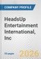 HeadsUp Entertainment International, Inc. Fundamental Company Report Including Financial, SWOT, Competitors and Industry Analysis - Product Thumbnail Image