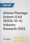 Alisma Plantago Extract (CAS 90320-32-4) Industry Research 2025: Global and Regional Market Trends 2019-2024 and Forecast to 2029 - Product Thumbnail Image