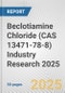 Beclotiamine Chloride (CAS 13471-78-8) Industry Research 2025: Global and Regional Market Trends 2019-2024 and Forecast to 2029 - Product Thumbnail Image