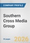 Southern Cross Media Group Fundamental Company Report Including Financial, SWOT, Competitors and Industry Analysis - Product Thumbnail Image