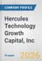 Hercules Technology Growth Capital, Inc. Fundamental Company Report Including Financial, SWOT, Competitors and Industry Analysis - Product Thumbnail Image