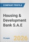 Housing & Development Bank S.A.E. Fundamental Company Report Including Financial, SWOT, Competitors and Industry Analysis - Product Thumbnail Image