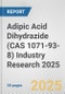 Adipic Acid Dihydrazide (CAS 1071-93-8) Industry Research 2025: Global and Regional Market Trends 2019-2024 and Forecast to 2029 - Product Thumbnail Image