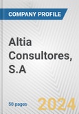 Altia Consultores, S.A. Fundamental Company Report Including Financial, SWOT, Competitors and Industry Analysis- Product Image