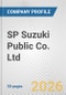 SP Suzuki Public Co. Ltd. Fundamental Company Report Including Financial, SWOT, Competitors and Industry Analysis - Product Thumbnail Image