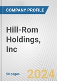Hill-Rom Holdings, Inc. Fundamental Company Report Including Financial, SWOT, Competitors and Industry Analysis- Product Image